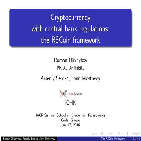 Cryptocurrency with central bank regulations: the RSCoin framework