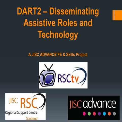 RSCtv Disseminating Assistive Roles and Technologies DART2 Project