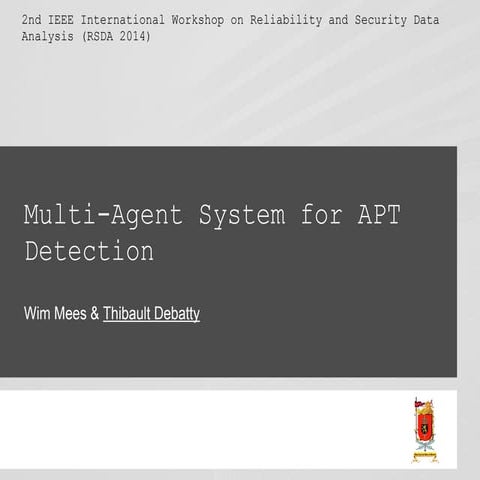 Multi-Agent System for APT Detection