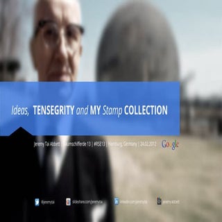 Ideas, Tensegrity and My Stamp Coll...