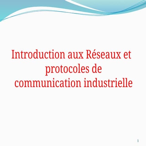 Rseaux industriels locaux industriels.pptx
