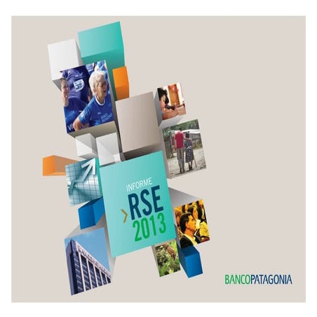 IINFORME DE RSE 2013 BANCO PATAGONIA