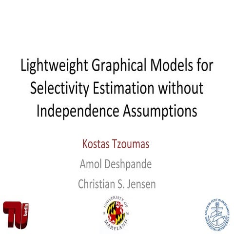 lightweight graphical models for selectivity estimation without independance ...