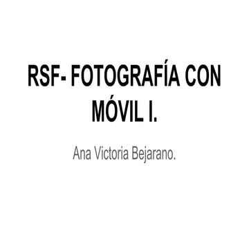 E01: FOTOGRAFÍA CON MÓVIL (I)