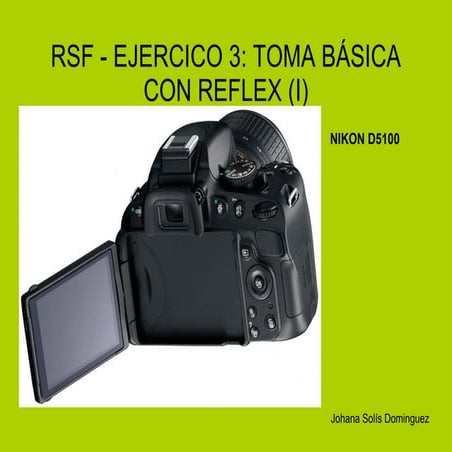 RSF- TOMA BÁSICA CON REFLEX (I)