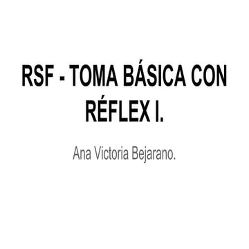 E03: TOMA BÁSICA CON RÉFLEX (I)