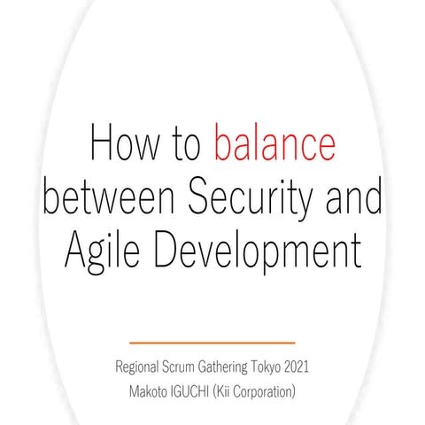 How to balance between Security and Agile Development