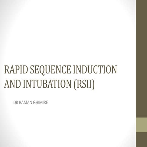Rapid Sequence Induction & Intubation 