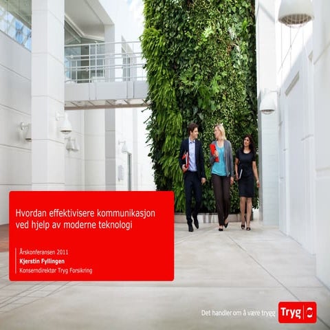 Hvordan effektivisere kommunikasjon ved hjelp av moderne teknologi