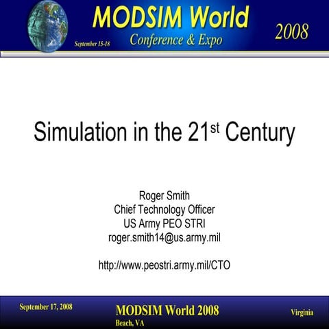 Simulation in the 21st Century