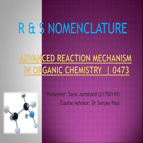 R & S Nomenclature