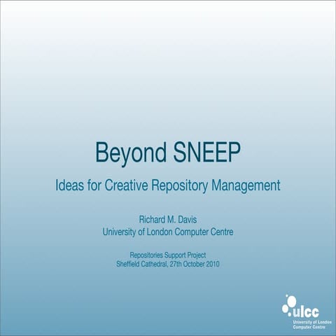 Beyond SNEEP: Ideas for Creative Repository Management