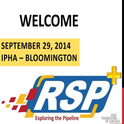 Project RSP+ "Exploring the Pipeline"