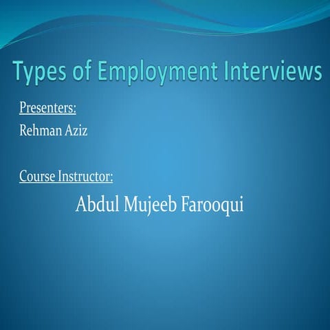 Types of interview