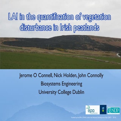 Leaf Area Index (LAI) in the quantification of vegetation disturbance in Iris...