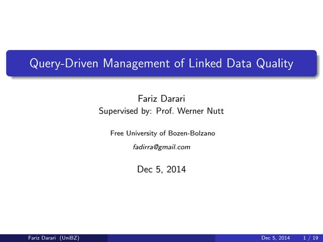Query-Driven Management of Linked Data Quality