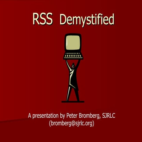 RSS Demystified