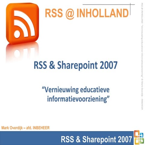 Rss @ Inholland 2.0