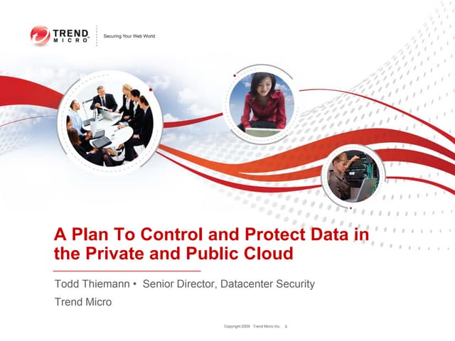 A Plan to Control and Protect Data in the Private and Public Cloud