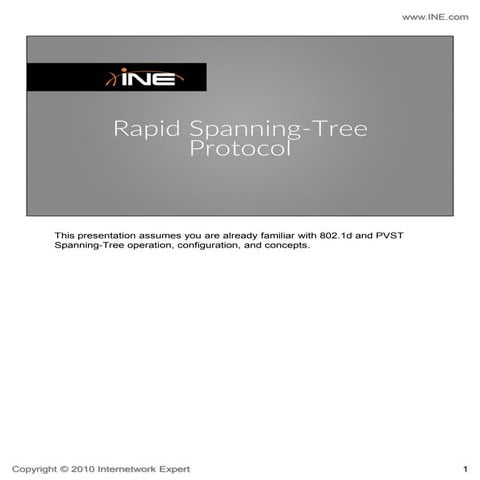 This presentation assumes you are already familiar with 802.1d and PVST  Span...