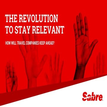 The Revolution to Stay Relevant in Travel