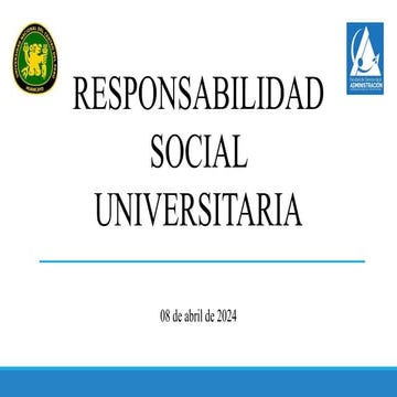 Responsabilidad Social Universitaria - Principales ideas