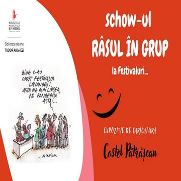 Schow-ul „Râsul în grup” la festivaluri. | PPTX