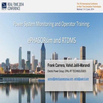 OPAL-RT RT14 Conference: Power System Monitoring and Operator Training