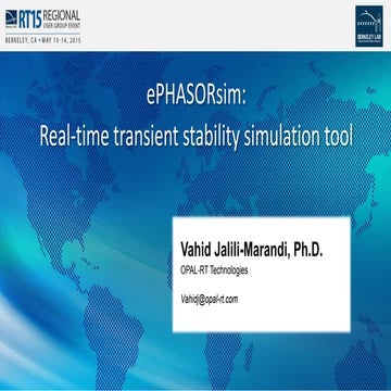 RT15 Berkeley | ePHASORsim: Real-time transient stability simulation tool - O...