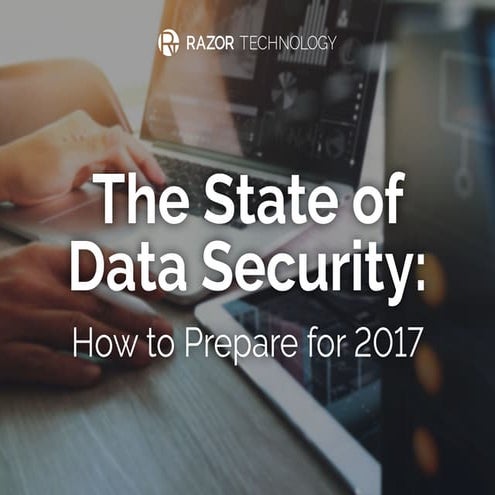 The State of Data Security