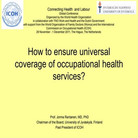 Rt 1 How to ensure universal coverage of occupational health services