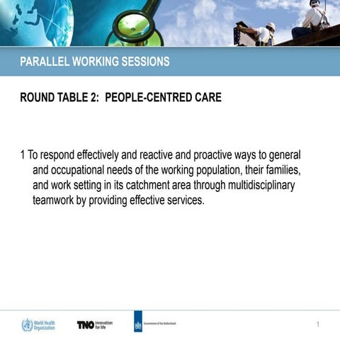 Rt 2 presentation roundtable 2 people centred care
