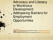 Advocacy and Literacy in Workforce ...
