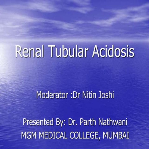 RENAL TUBULAR ACIDOSIS