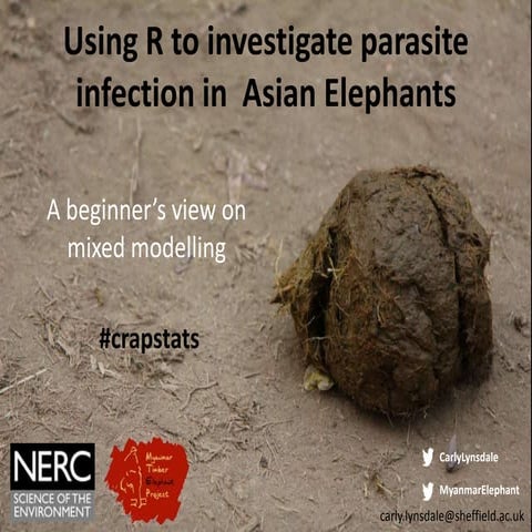 Sheffield R Jan 2015 - Using R to investigate parasite infections in Asian el...