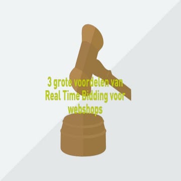 Drie grote voordelen van Real Time Bidding voor webwinkels