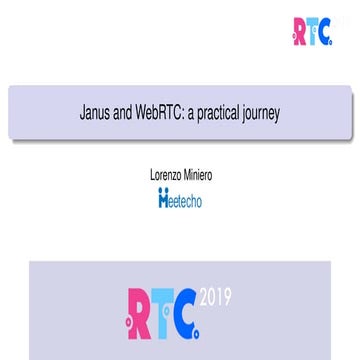 Janus workshop @ RTC2019 Beijing