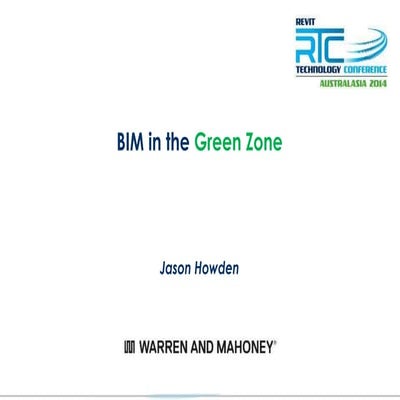 RTC AUS 2014 BIM in the Green Zone