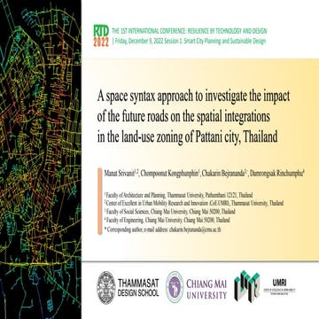 A space syntax approach to investigate the impact of the future roads on the ...