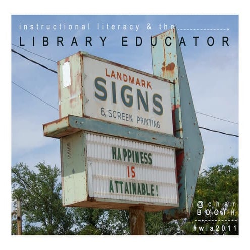 Instructional Literacy and the Library Educator: Design, Technology, and Acad...