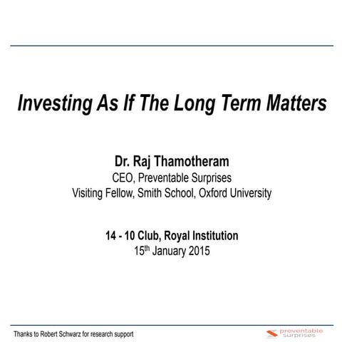 Royal Institution: Investing As If The Long Term Matters