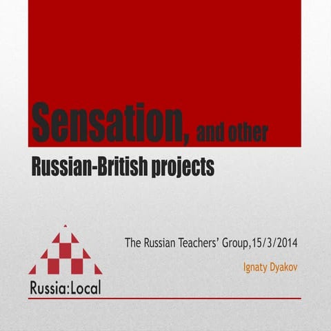 talk at Russian Teachers' Group Meeting in London 15th March 2014