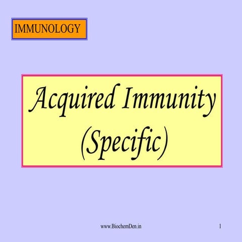 Immunology: Immunity - What is Aquired immunity? | PPT