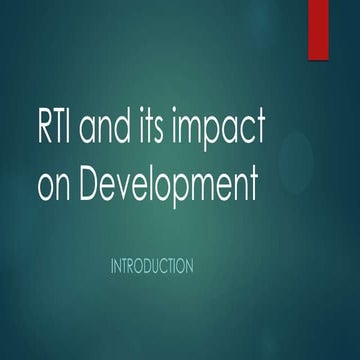 RTI India -Development factors and the loopholes in it