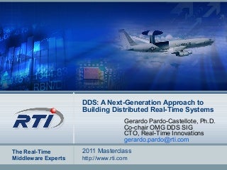 RTI Data-Distribution Service (DDS) Master Class 2011