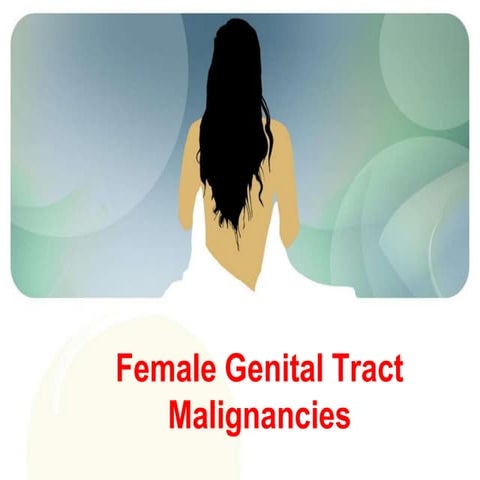 Reproductive tract melignancy- obstetrics and gynaecological nursing | PPTX