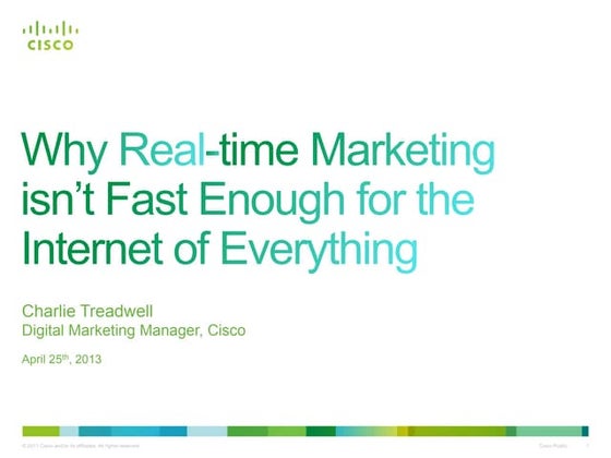 Why Real-time Marketing isn't Fast Enough for the Internet of Everything #IoE