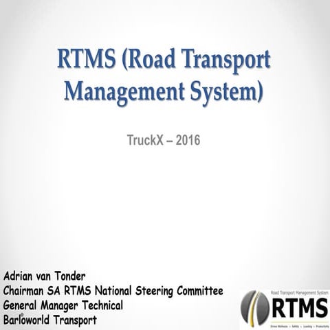 RTMS presentation    truck x 2016 - A Van Tonder
