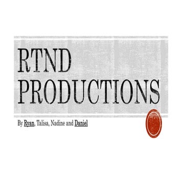 RTNDproductions Pitch