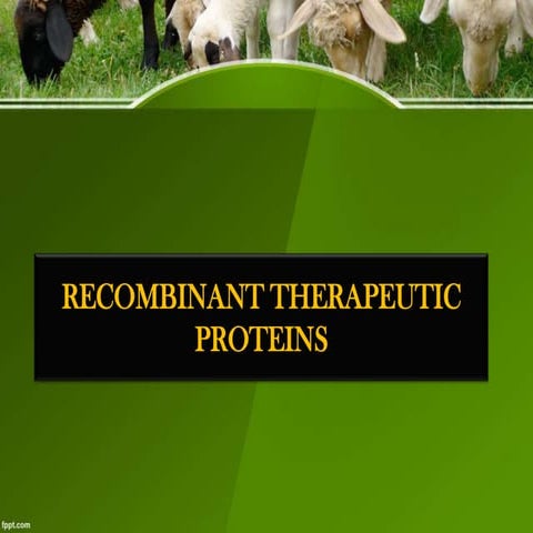 Recombinant therapeutic proteins